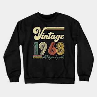 Vintage 1968 56th Birthday Gift Men Women 56 Years Old Crewneck Sweatshirt